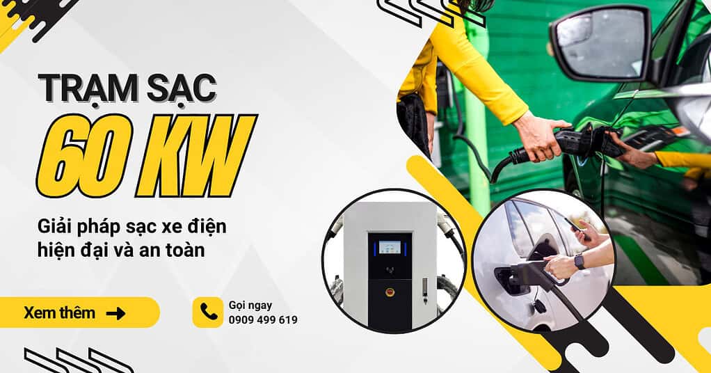 SAPI Trạm Sạc 60 KW 2024