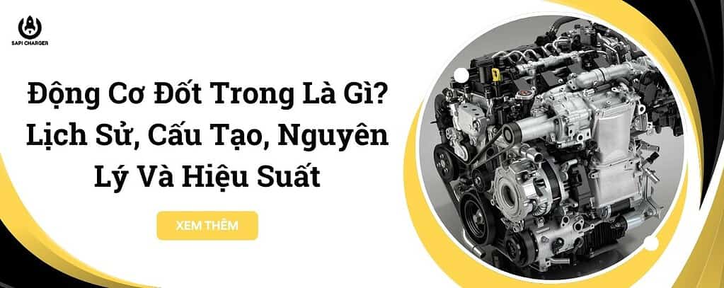 Động Cơ Đốt Trong Là Gì