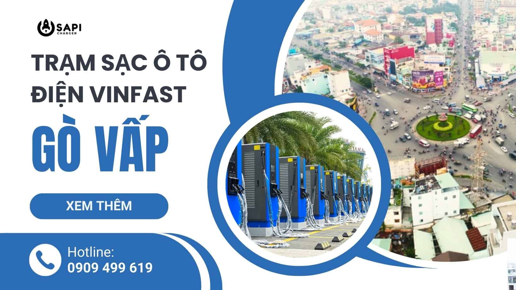 SAPI Trạm Sạc Ô Tô Điện Vinfast Tại Gò Vấp 1