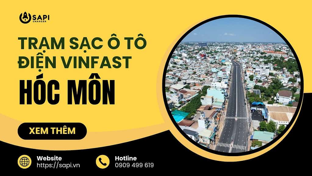 SAPI Trạm Sạc Ô Tô Điện Vinfast Tại Hóc Môn P1